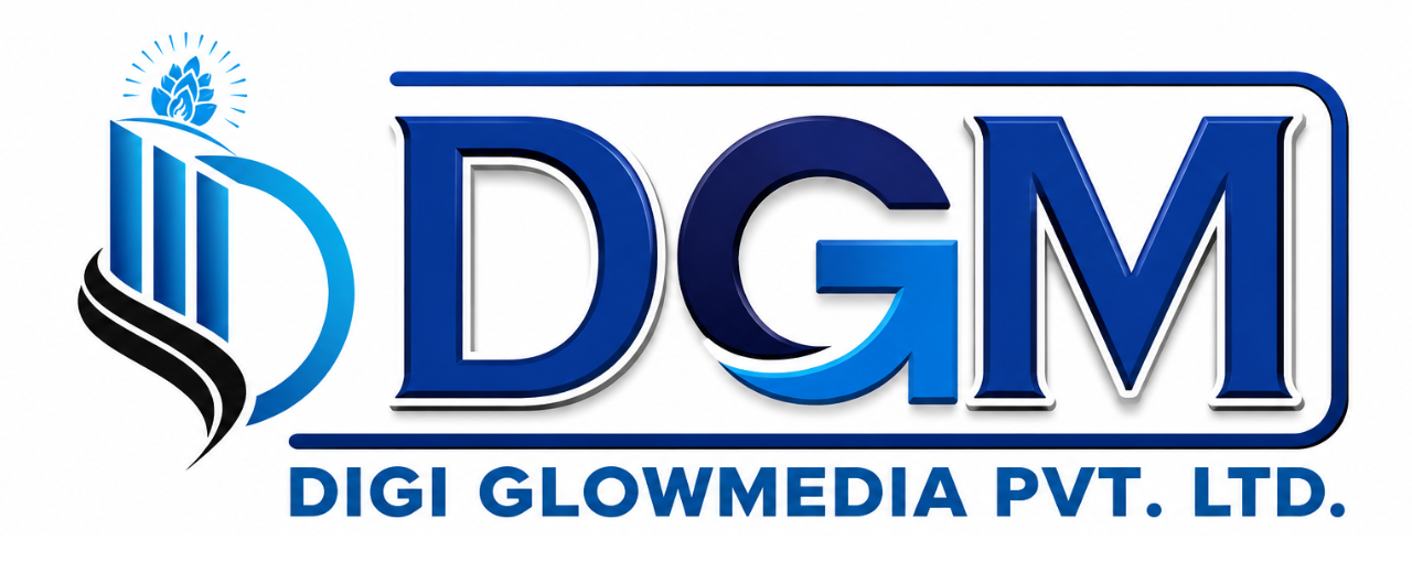 DGM - Digi Glowmedia Pvt. Ltd.